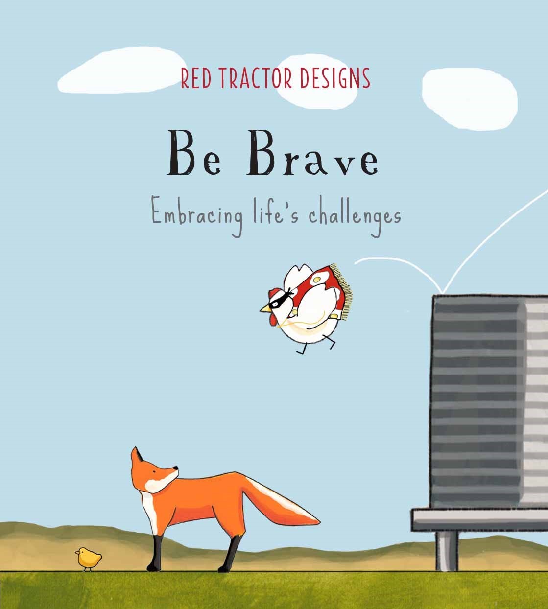 Mill &amp; Hide - Red Tractor Designs - Little Quote Book - Be Brave