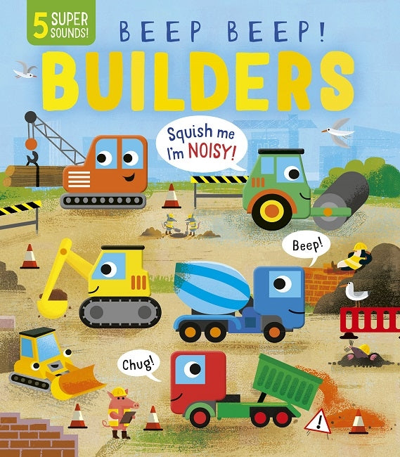 Mill &amp; Hide - Hardie Grant - Beep Beep Builders